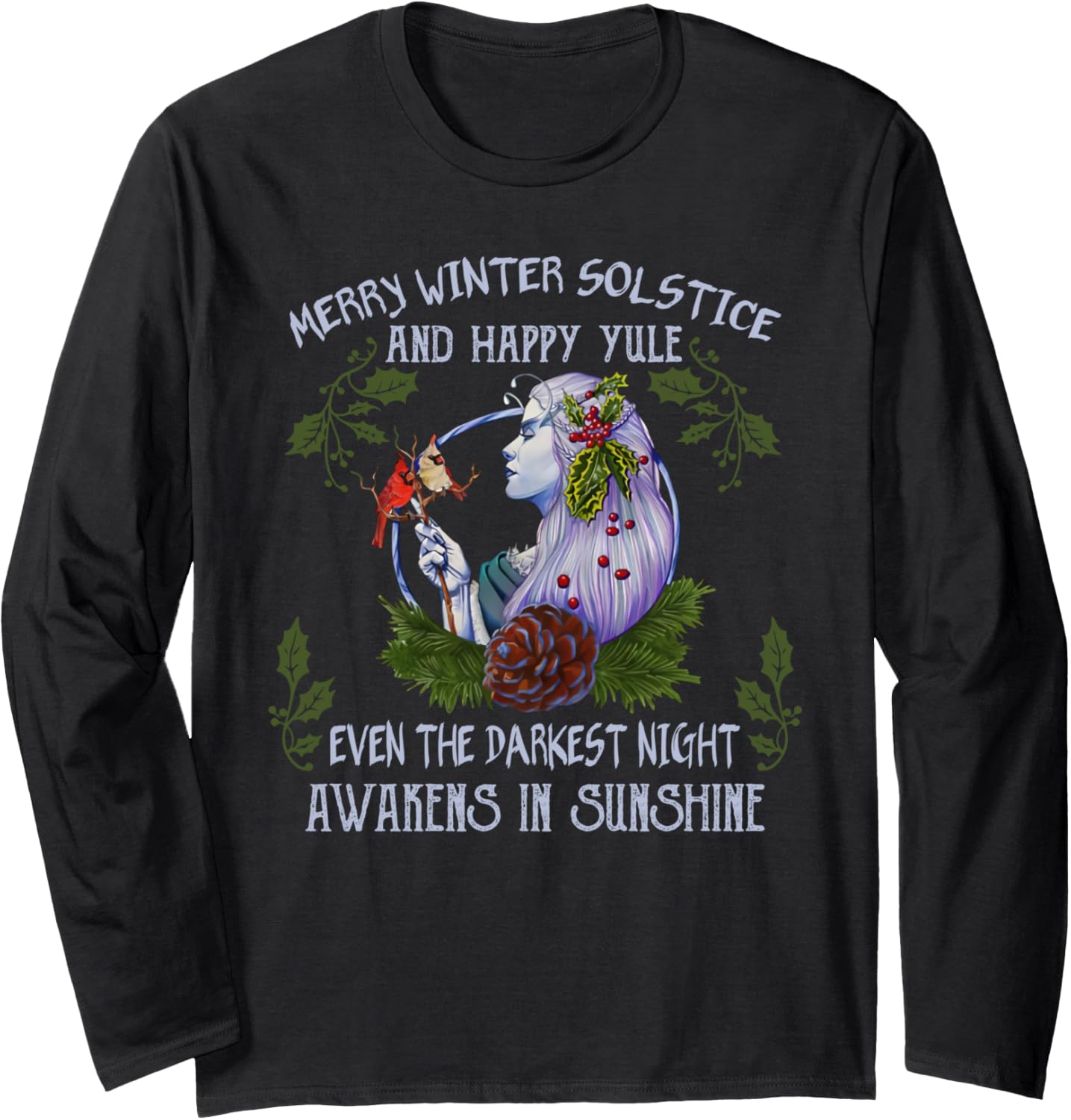 Merry Winter Solstice And Happy Yule Long Sleeve