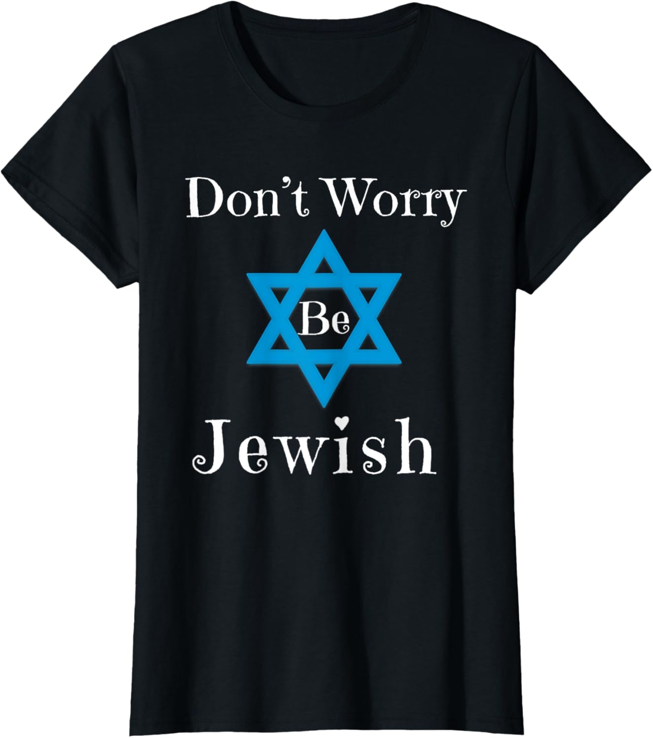Don U2019T Worry Be Jewish