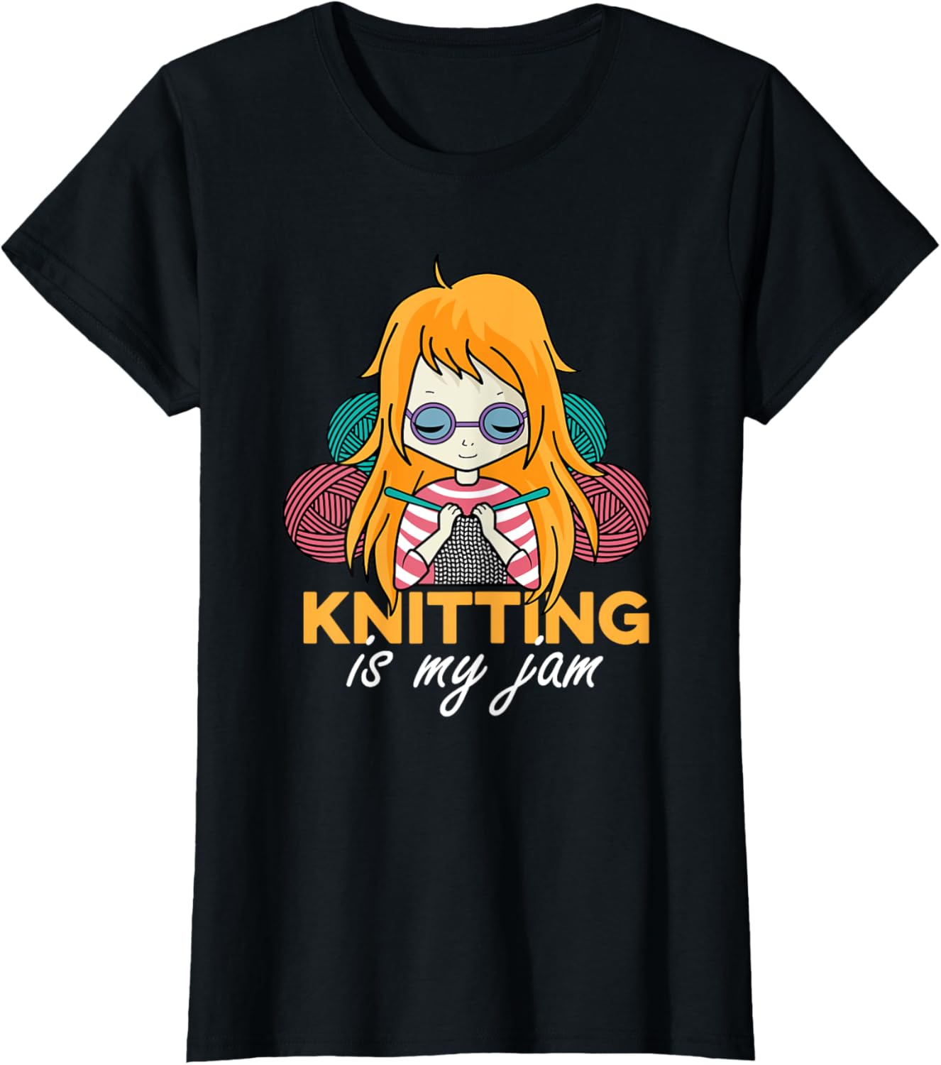 Knitting Is My Jam Knitter Needles Yarn Crochet Girls Women