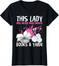 Womens This Woman Will Never Own Enough Books And Yarn Crochet Book