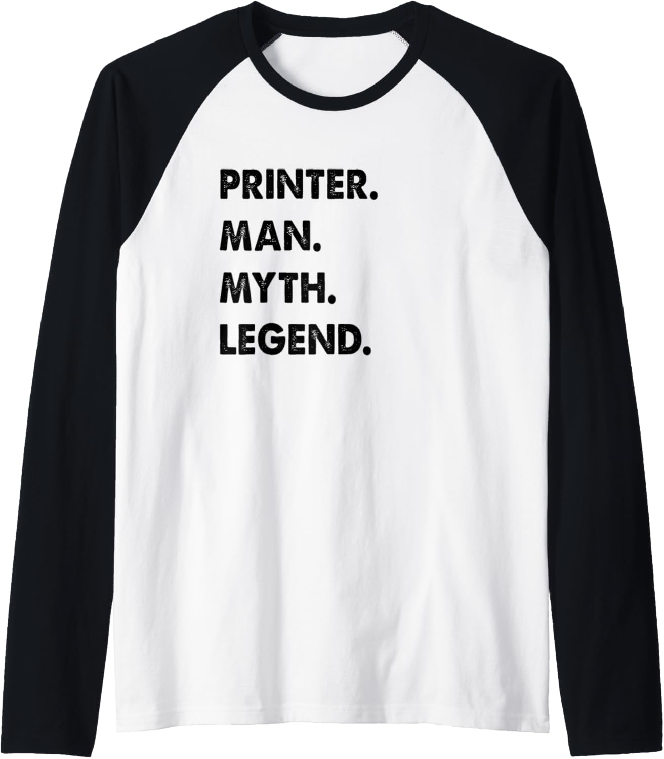 Printer Man Myth Legend Raglan Baseball Tee