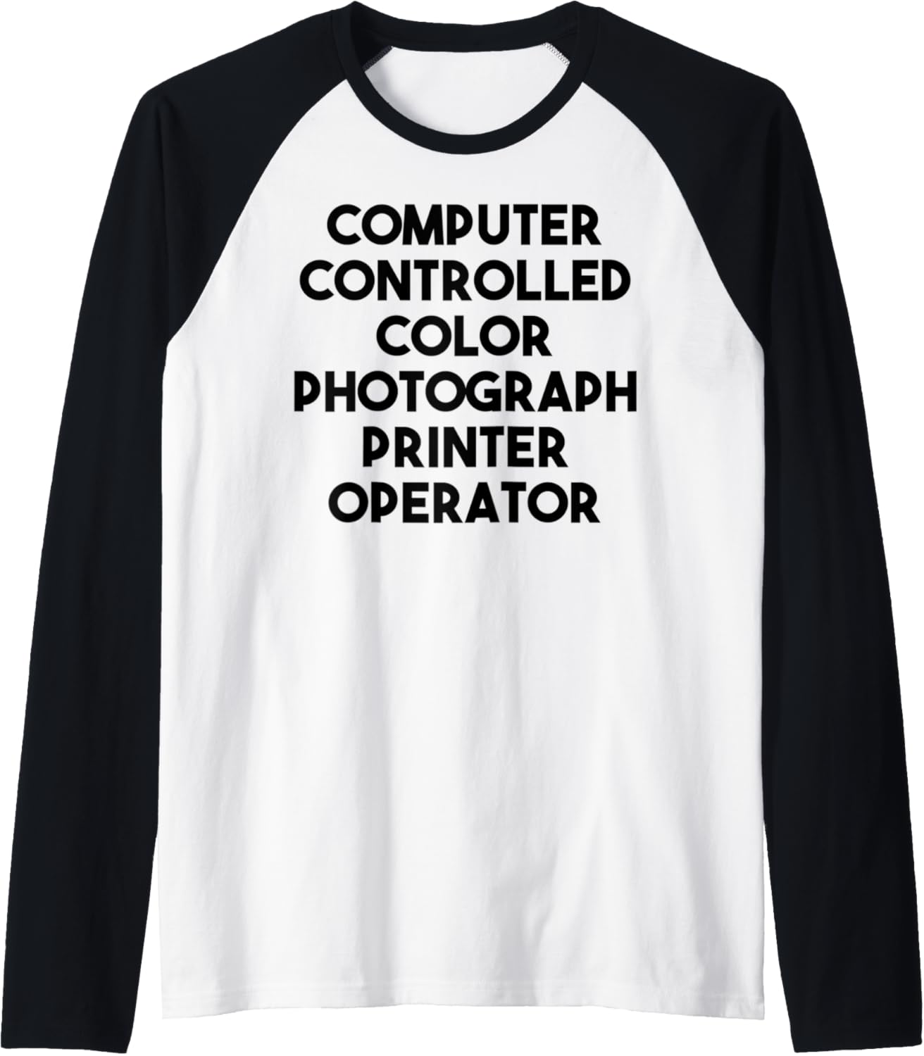 Computer Controlled Color Photograph Printer Operator Raglan Baseball Tee