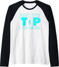 Just Tip I Promise Funny 3D Printing Adult Humor Raglan Baseball Tee