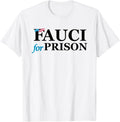 Fauci Funny For Prison American Flag For Men Women