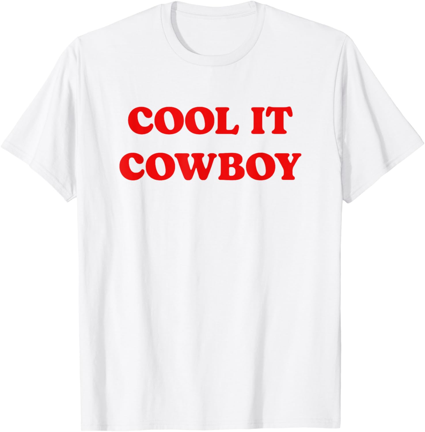 Cool It Cowboy Funny Western Cowgirl