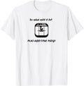 3D Printing Shirt Black Printer Pla Abs I Funny 3D Printer