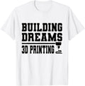 Building Dreams 3D Printing 3D Printer