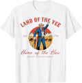 Land Of The Yee Home Of The Haw Cowboy 4Th Of July