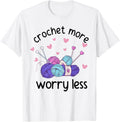 Cute Crochet - Crochet More Worry Less Yarn Hook