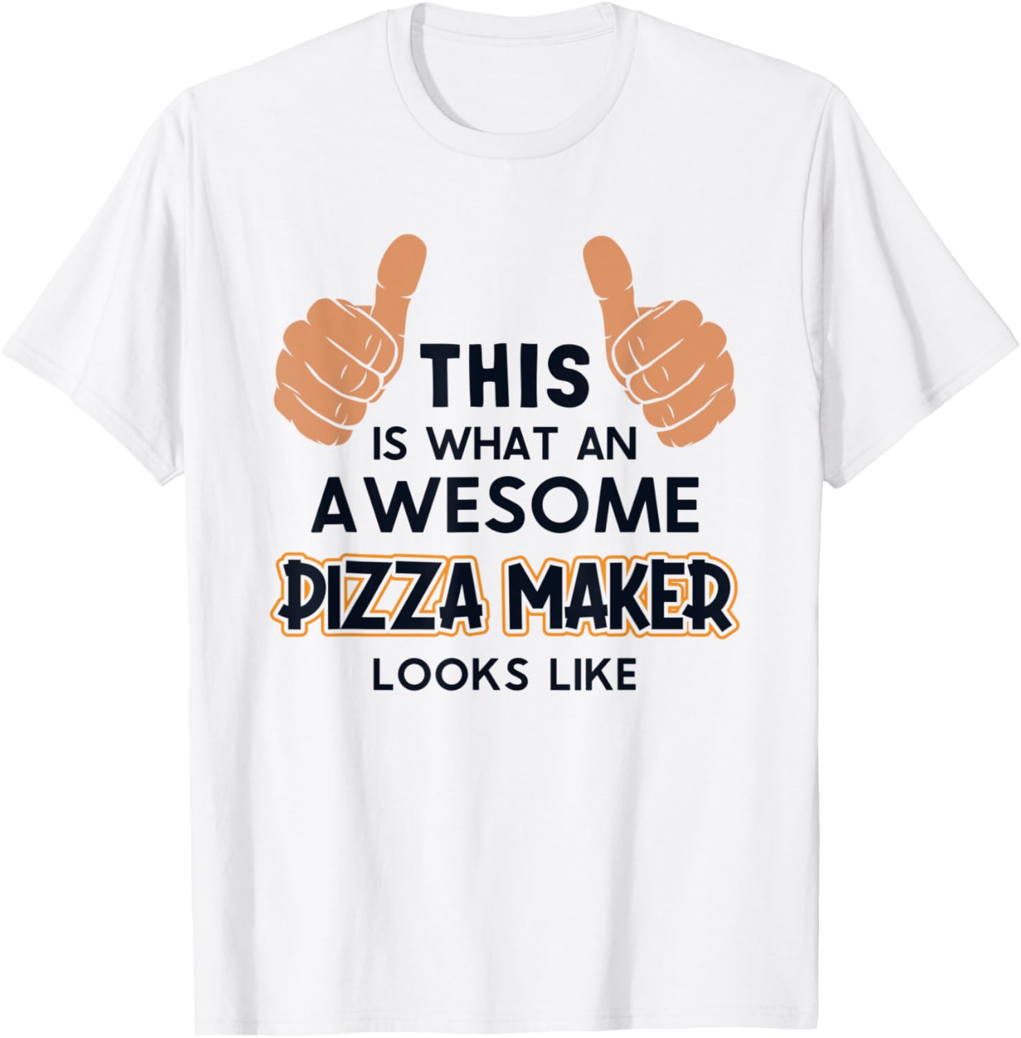 This Is What An Awesome Pizza Maker Looks Like Pizza Maker