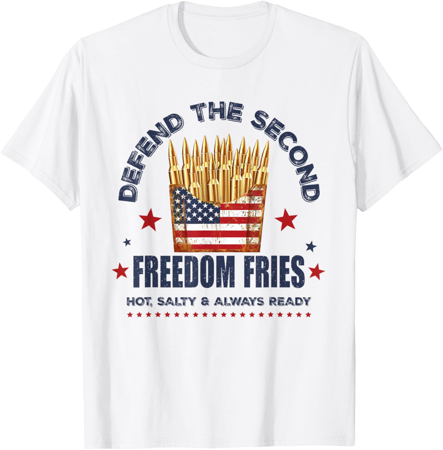 Defend The Second Freedom Fries 2Nd Amendment American Flag