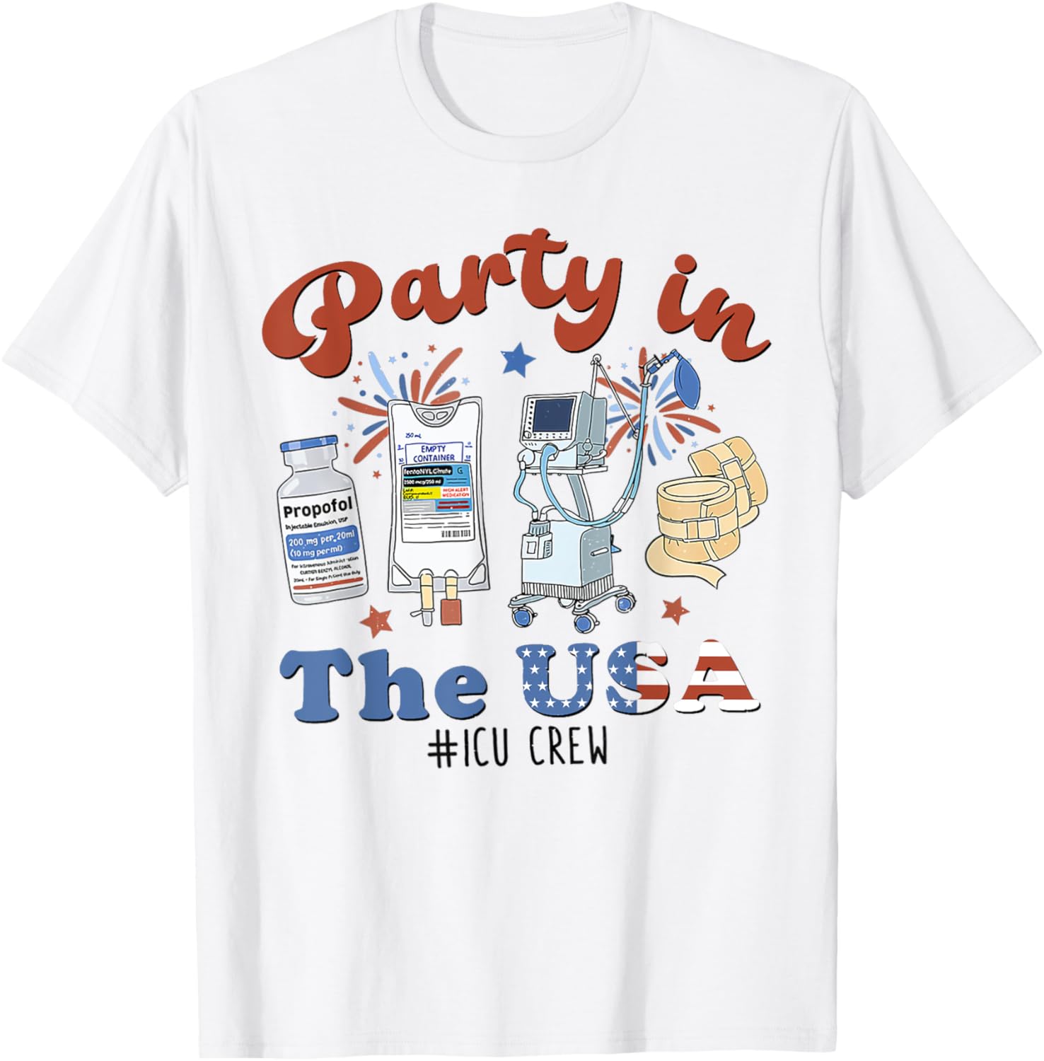 4Th Of July Icu Nurse Party In The Usa Icu Nurse Crew Er Ed