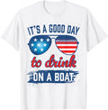Its A Good Day To Drink On A Boat Usa Sun Glasses