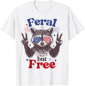 Feral But Free 4Th Of July Raccoon Feral Fireworks Usa Flag