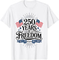 America 250 Shirt 1776 2026 July 4Th