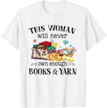 This Women Will Never Own Enough Books & Yarn