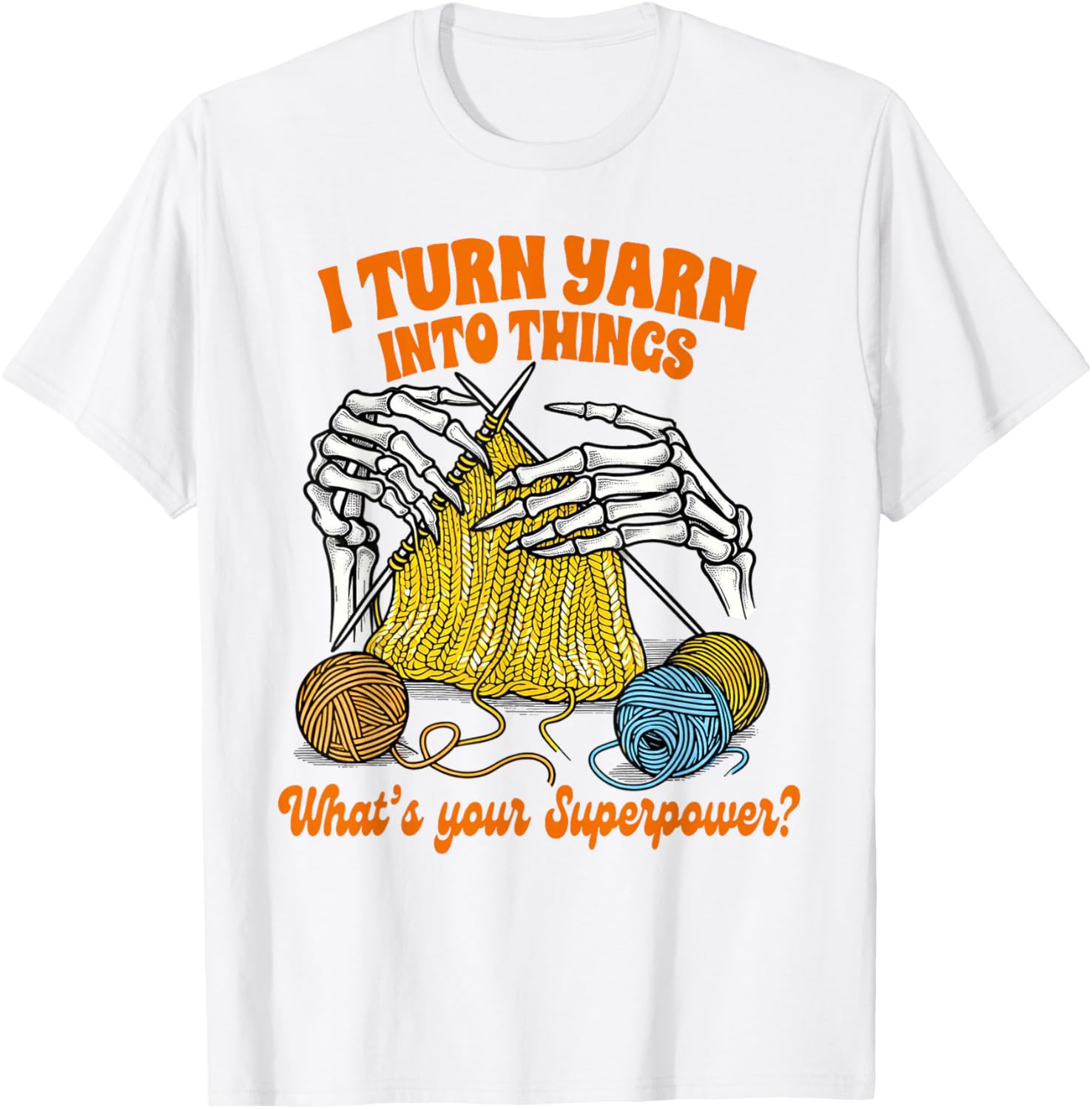 Knitting Lover Knitter Knit Happens I Turn Yarn Into Things