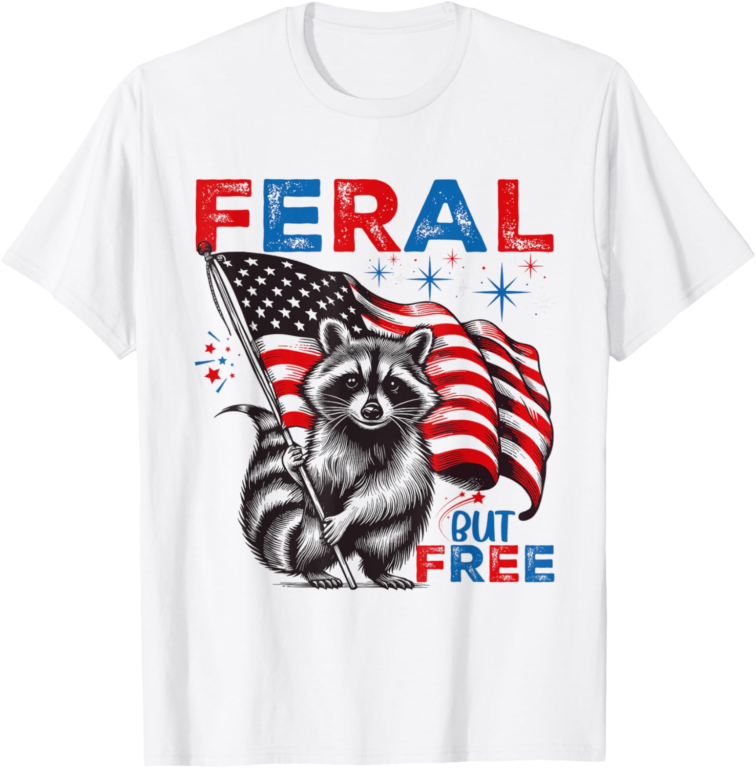 Feral But Free Funny Raccoon Patriotic Retro American Flag