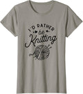 I'd Rather Be Knitting Lover Yarn Knitters
