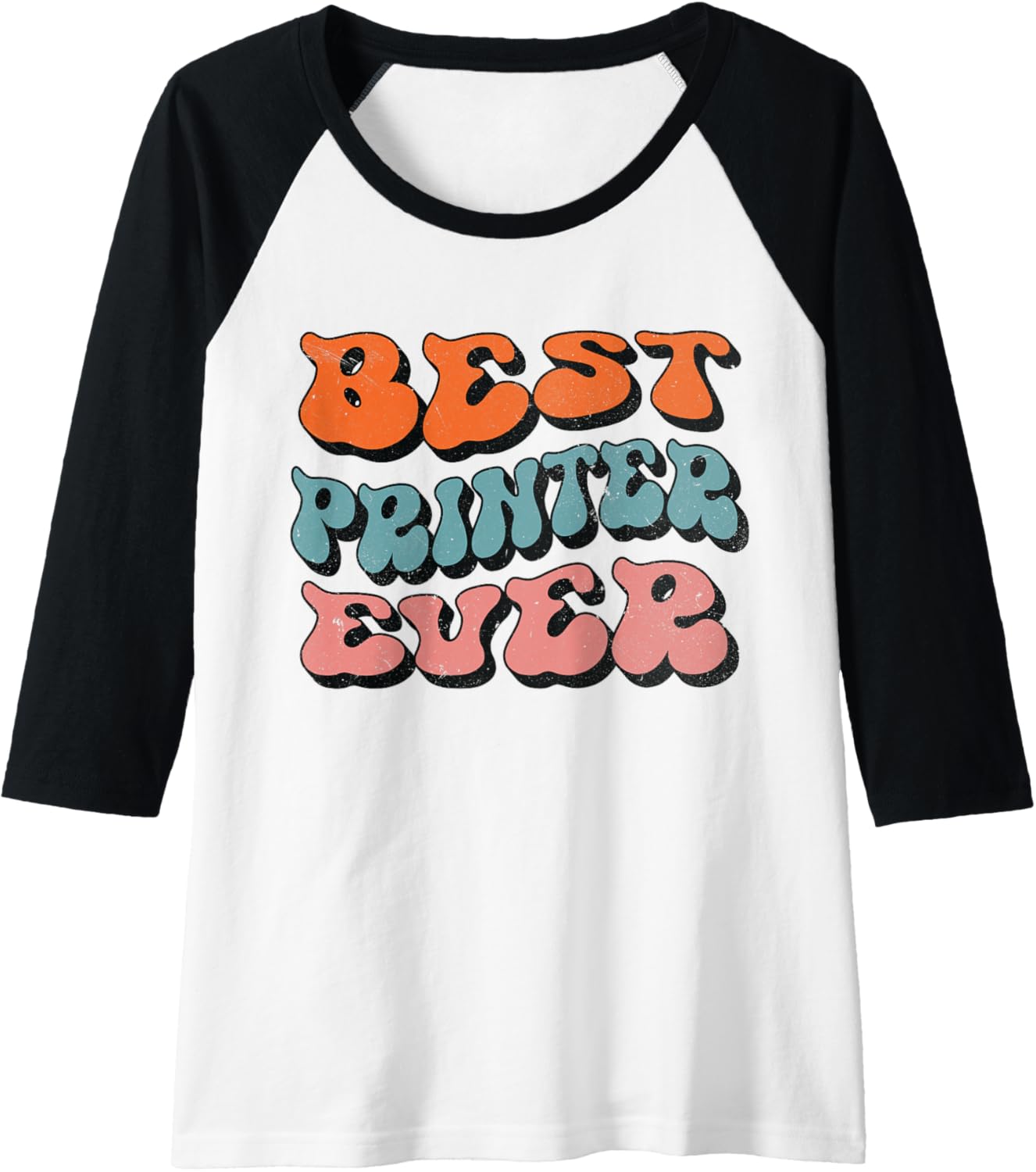 Best Printer Ever Distressed Retro Groovy Printer Squad Raglan Baseball Tee