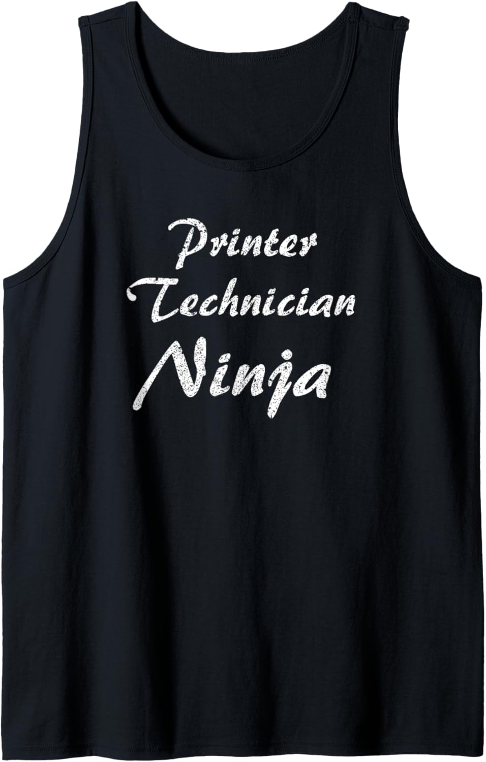 Printer Technician Tshirt Job Occupation Funny Work Title Tank Top