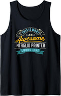 Funny Intaglio Printer Shirt Awesome Job Occupation Tank Top