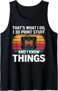 I 3D Print Stuff I Know Things Funny 3D Printer Owner Tank