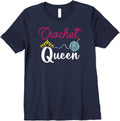 Womens Crochet Queen Yarn Crocheting Crocheter For Women Crochet Premium
