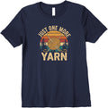 Womens Knit Life Quote Just One More Yarn Premium