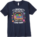 Womens I Crochet So I Don\u2019t Choke People Save Yarn Funny Quote Moms Premium