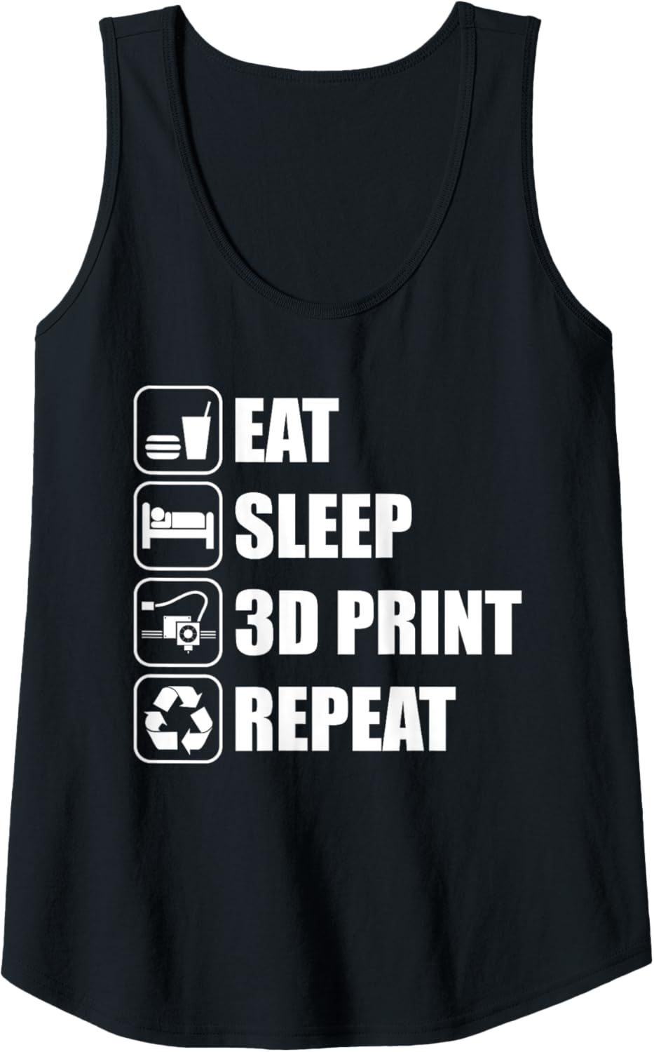 Womens Eat Sleep 3D Print Repeat 3D Printer 3D Printing Tank Top