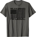 Relax Gringo Im Legal Usa Flag American Citizen