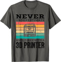 Funny Grandpa 3D Printer Filament Printing Machine Lover Gag
