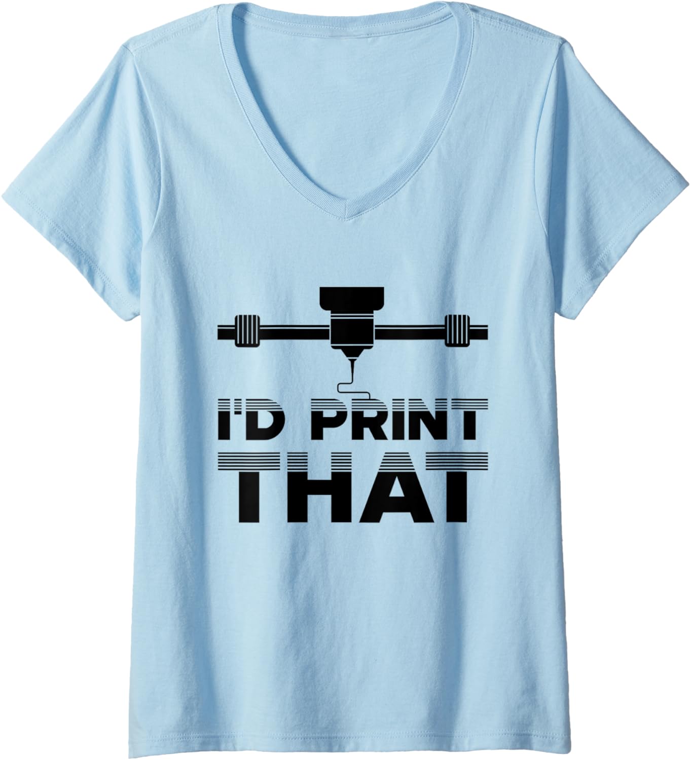 Womens Id Print That Funny Printer Geeks 3D Printing Lovers Outfit V