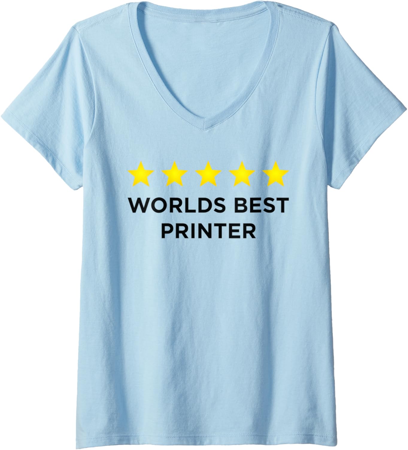 Womens Five Star Worlds Best Printer Rating Word Design V Neck