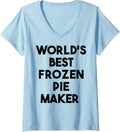 Womens World's Best Frozen Pie Maker V-Neck