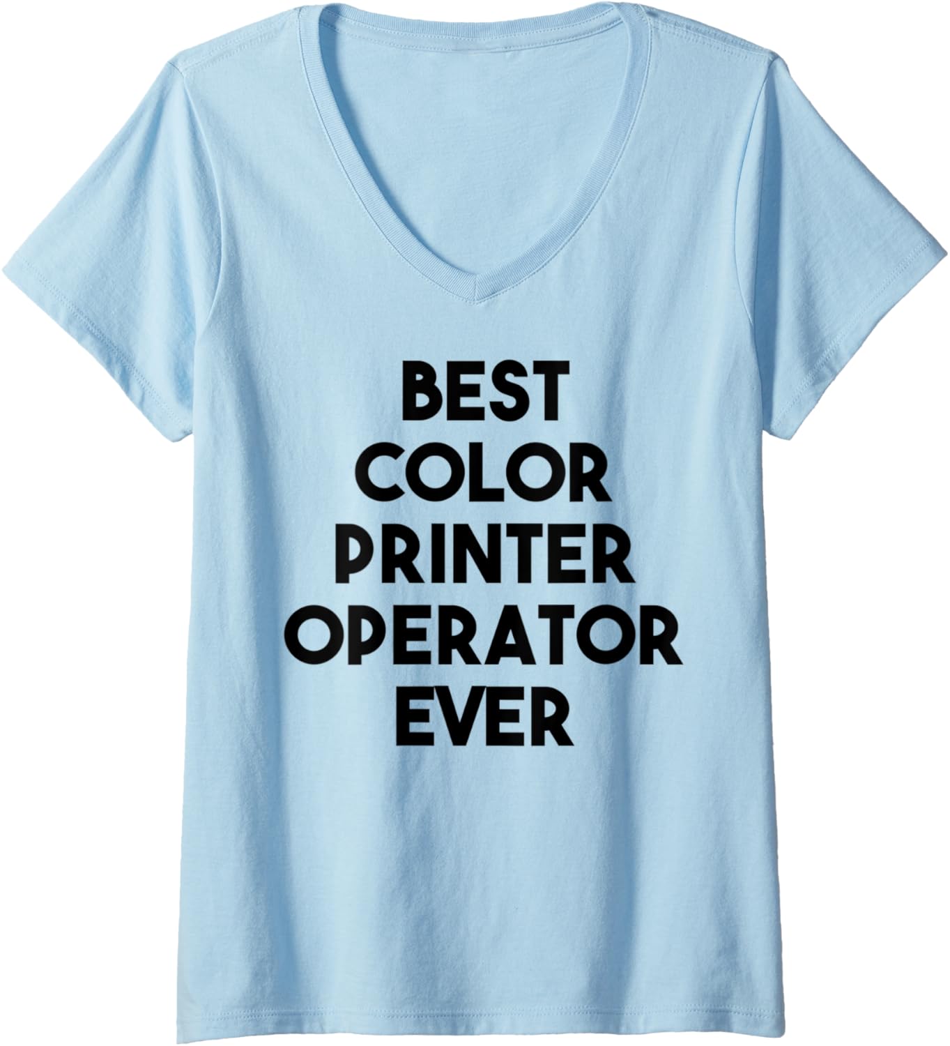 Womens Best Color Printer Operator Ever V Neck