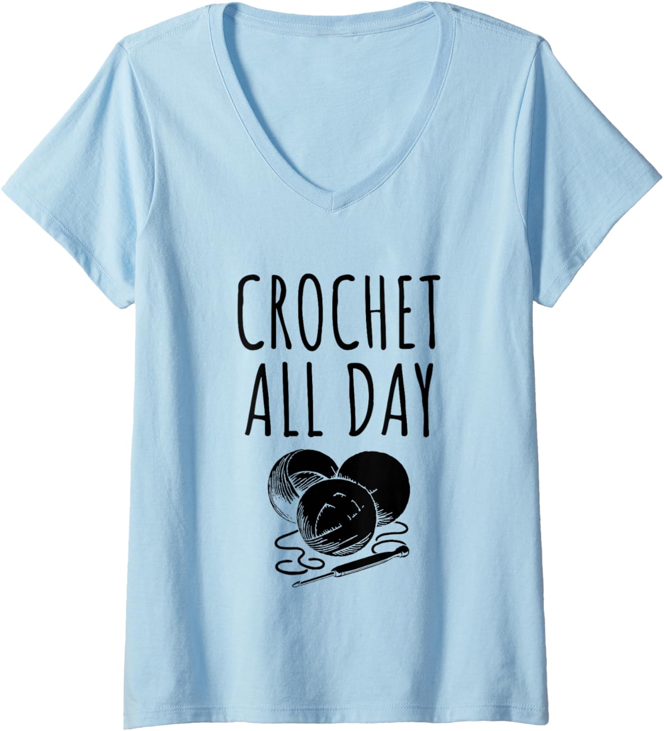 Womens Crochet All Day Crocheting Yarn Hook Crocheter Crocheters V-Neck