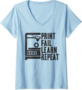 Womens 3D Print Fail Learn Repeat 3D Printing V Neck