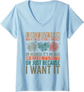 Womens I Only Buy Yarn Because I Want It Knit Crochet Sew V-Neck
