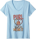 Womens Purl You Like You Mean It Crocheting Yarn Knitting V-Neck