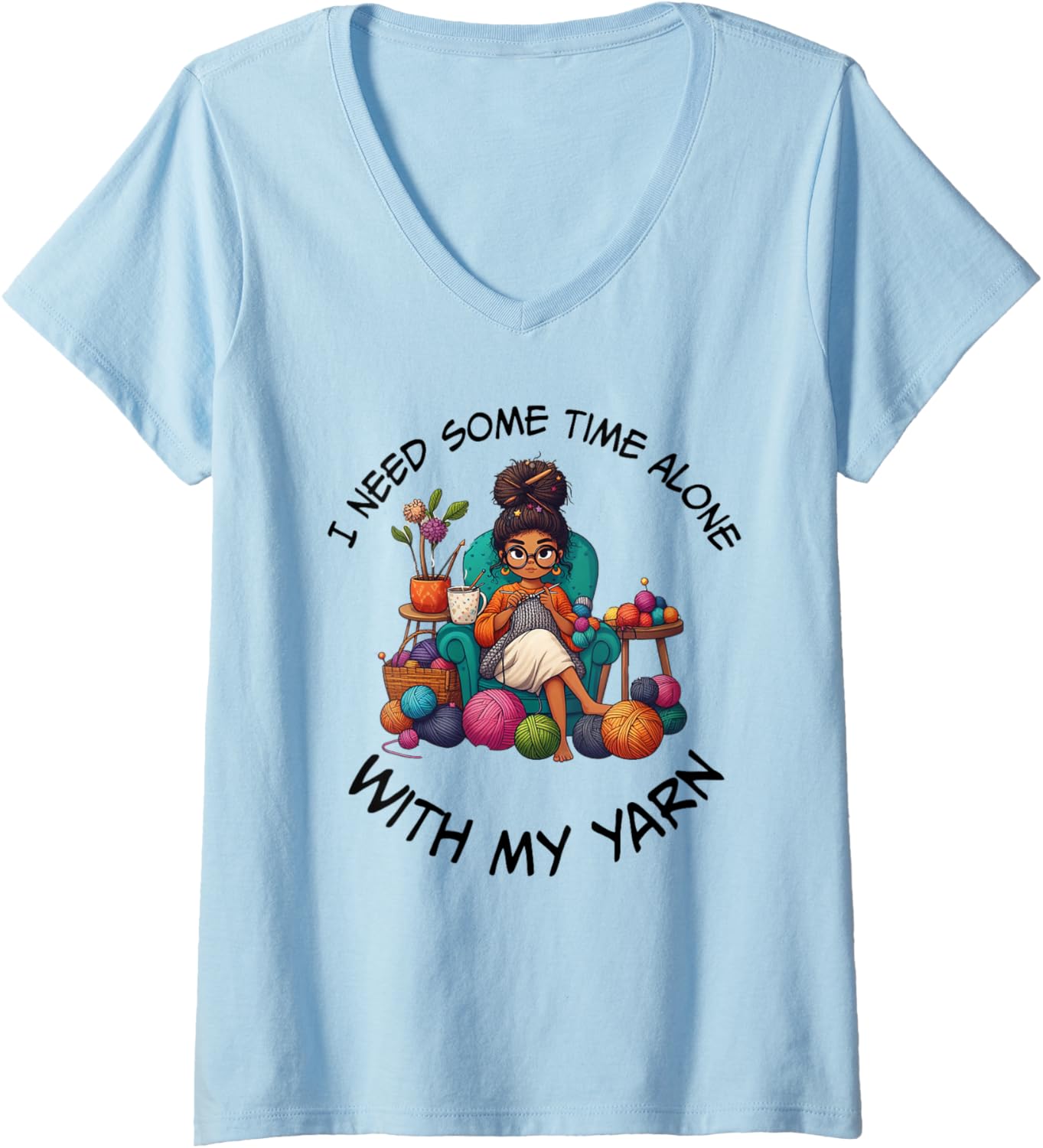 Womens Sewing Girl Knitting Knitter I need Some Time With My Yarn V-Neck
