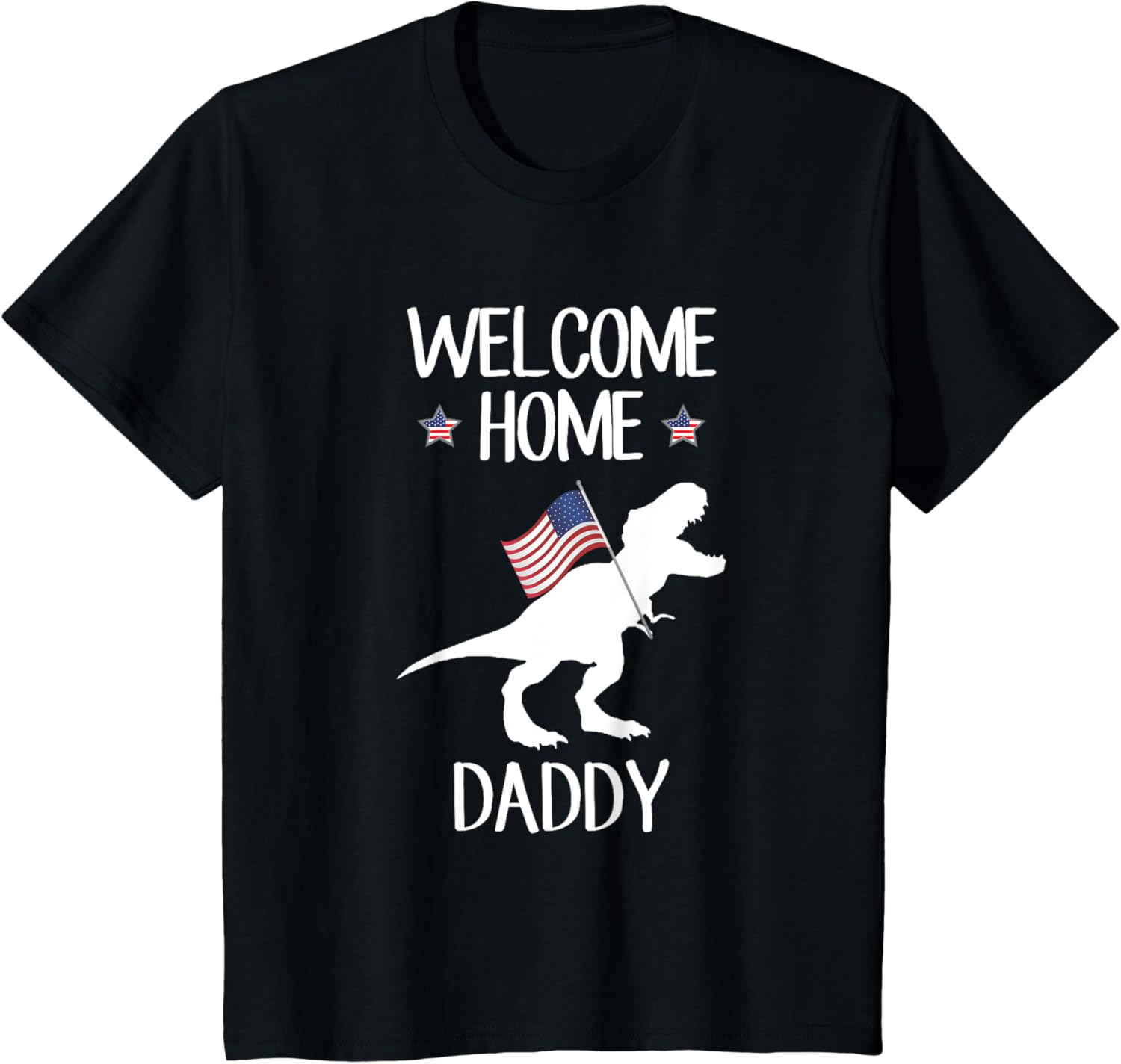 Kids Welcome Home Daddy Dinosaur T Rex American Flag