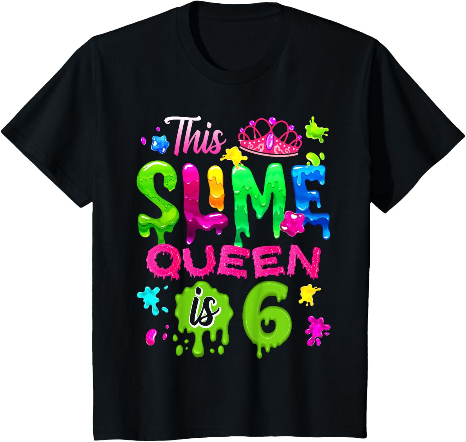 Kids 6 Years Old Birthday Party 6th Birthday This Slime Queen is 6 Design 225