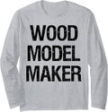 Wood Model Maker Long Sleeve