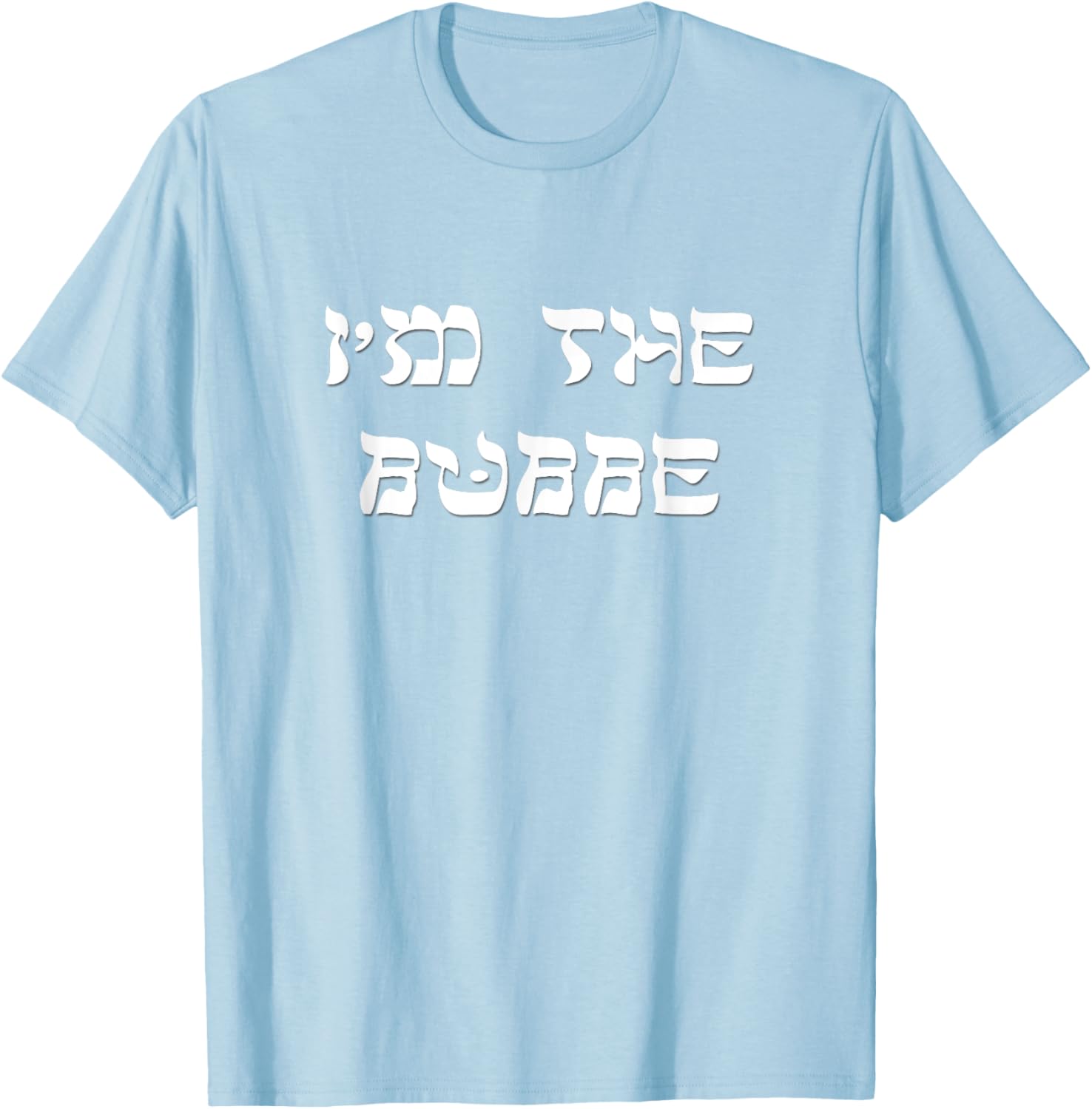 Im The Bubbe Shirt