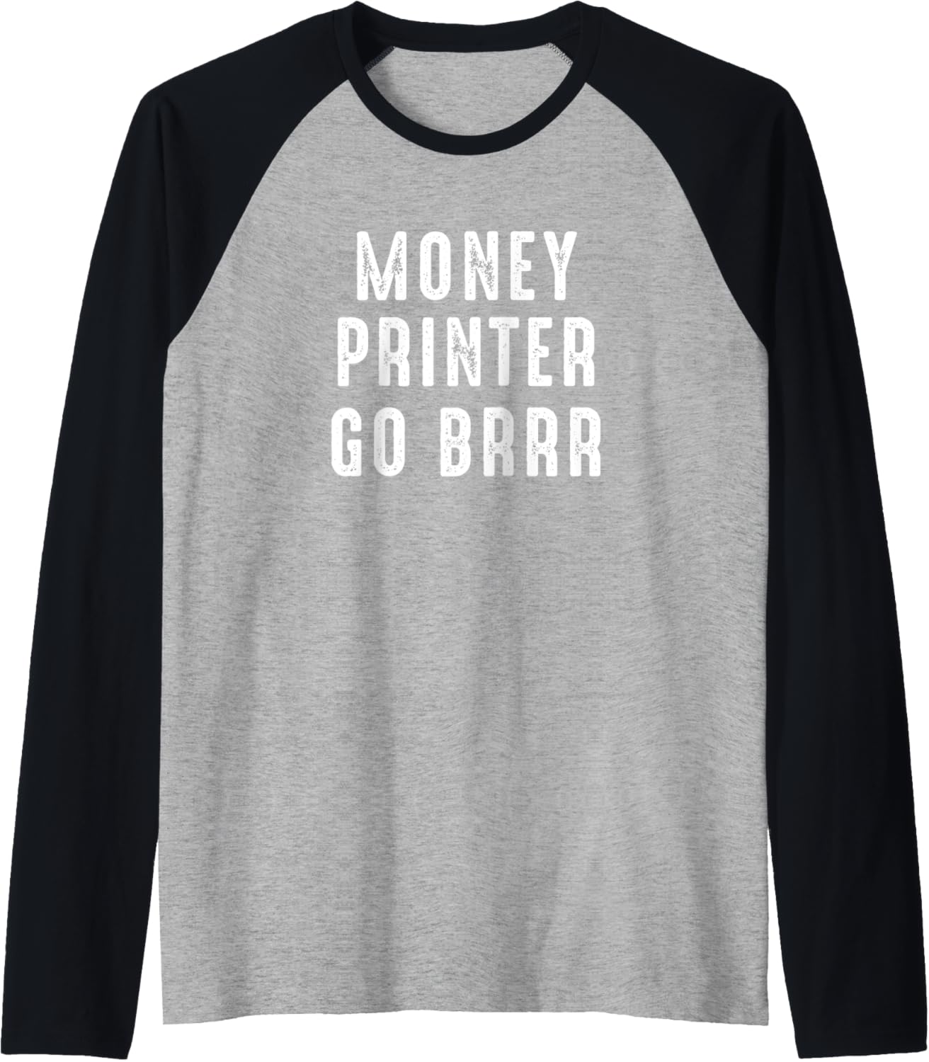 Money Printer Go Brr Meme Raglan Baseball Tee