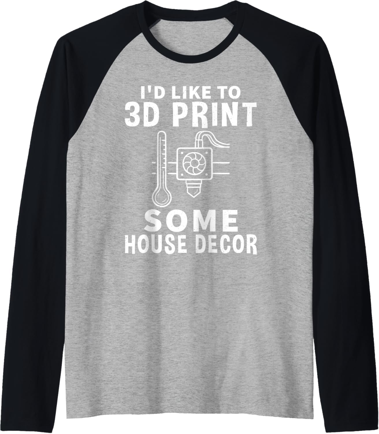 House Decor 3D Printing Design 3D Printer Raglan Baseball Tee