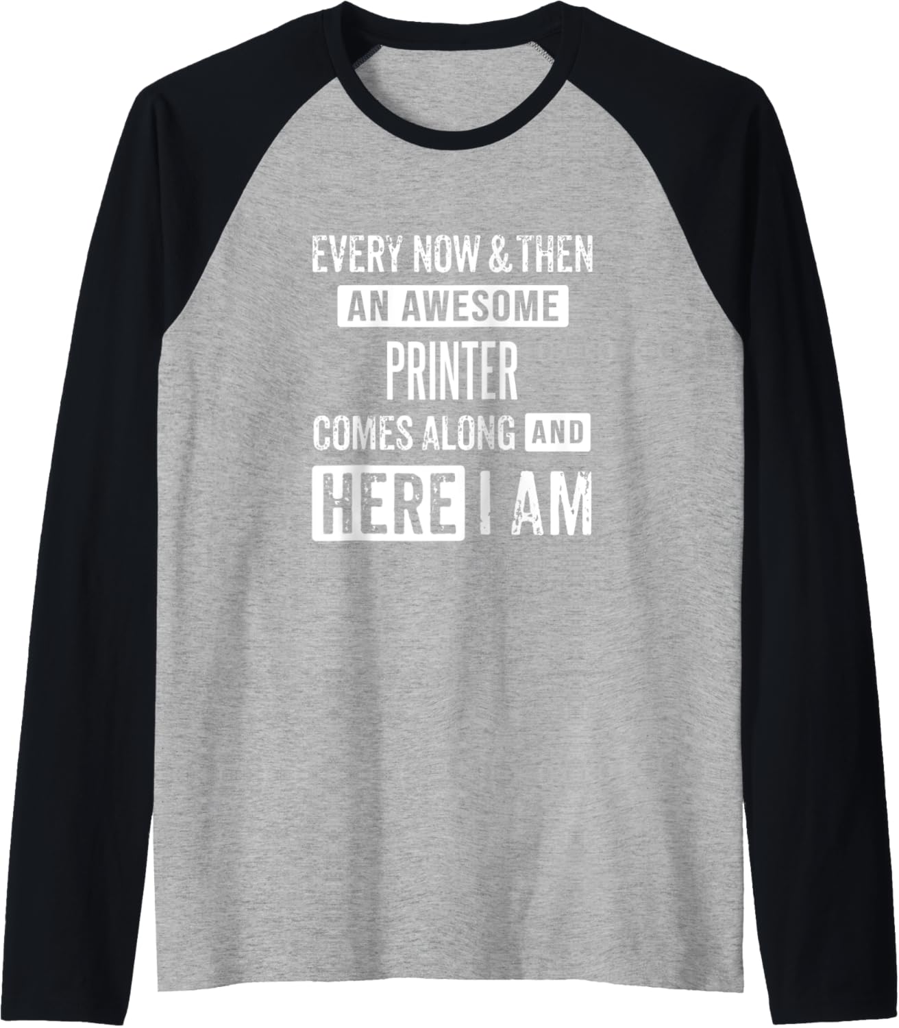 Sarcastic Printer Print Specialist Funny Saying Raglan Baseball Tee