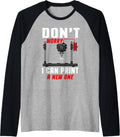 Dont Worry I Can Print A New One 3D Printer Funny Raglan